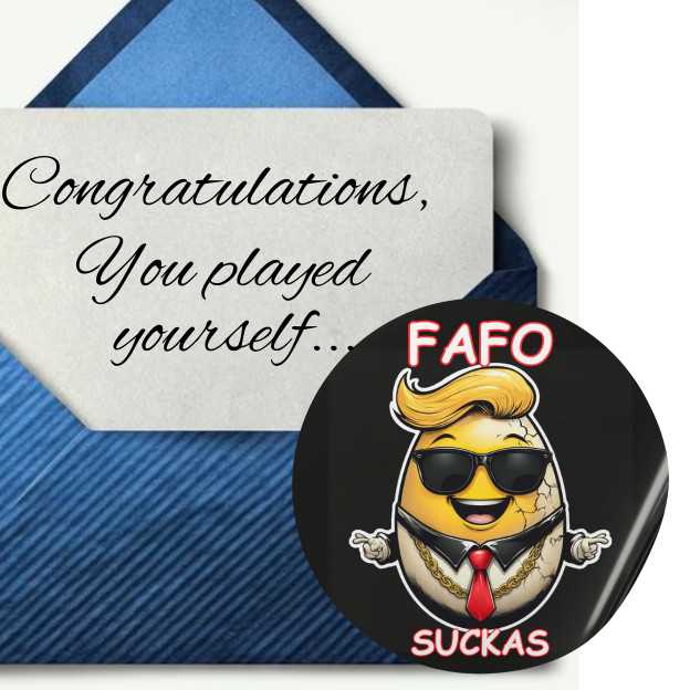 FAFO SUCKAS Trump Egg Political Humor Food Meme Vinyl Decal Round Sticker Roll