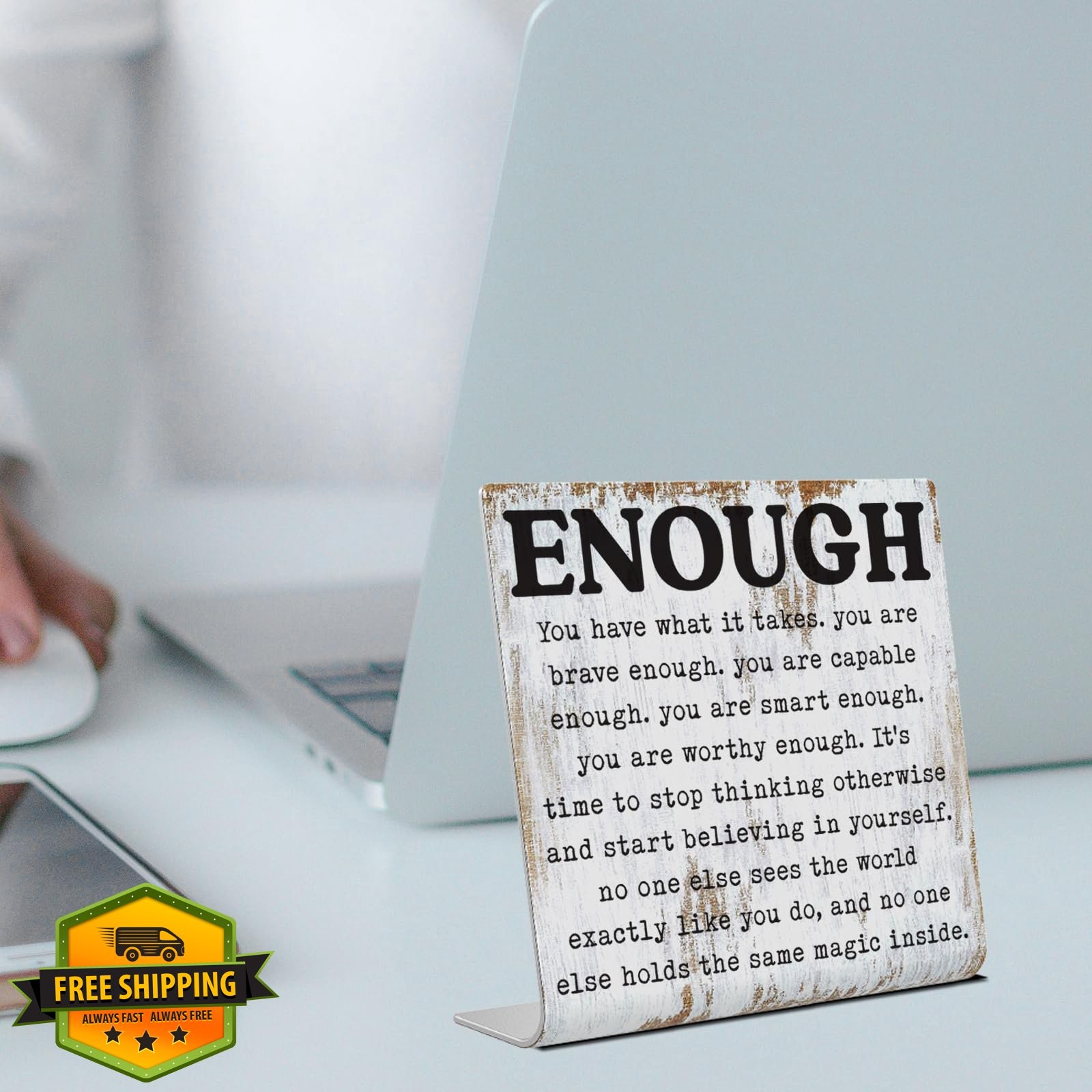 Enough Inspirational Desk Sign Self Worth Affirmation Plaque