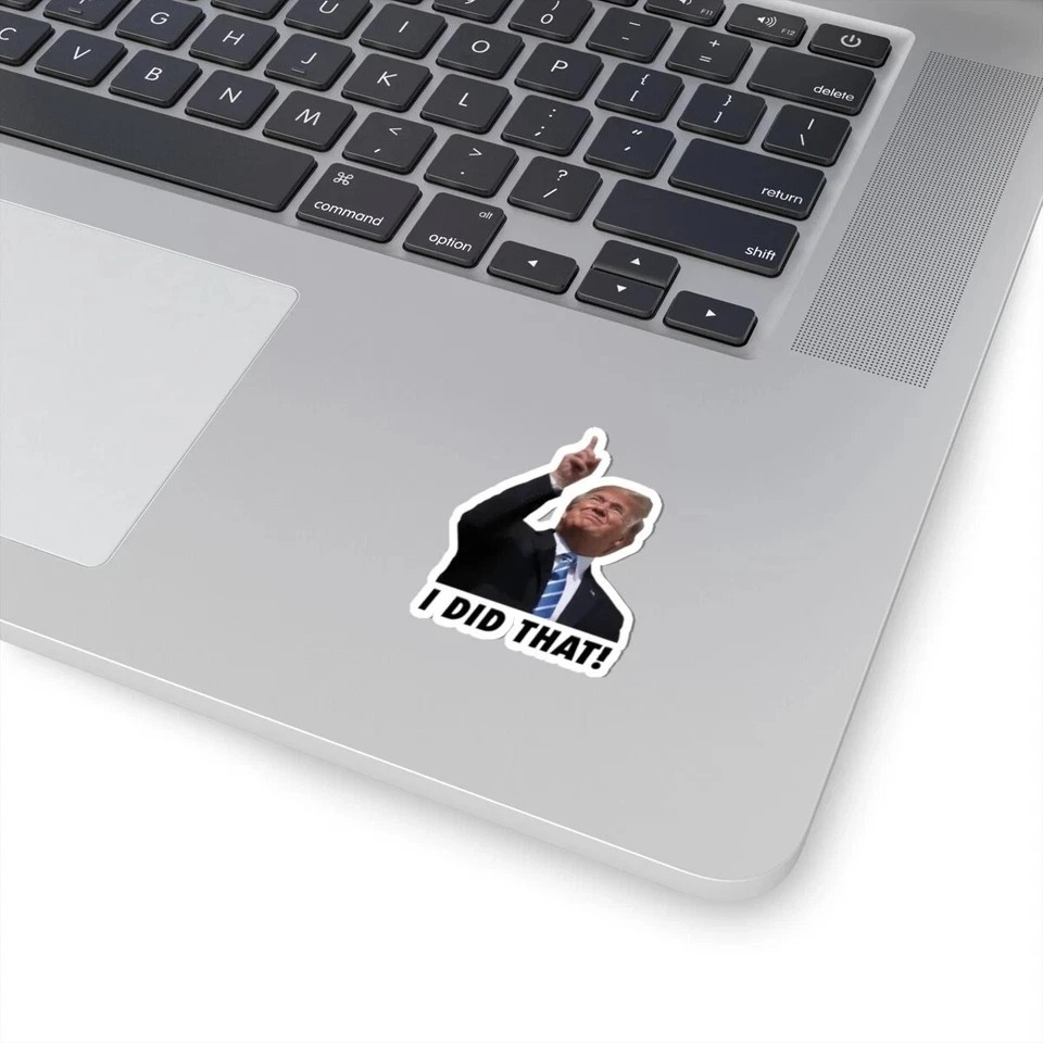 100Pcs Trump Stickers I Did That Gas Pump Stickers Waterproof High Quality Vinyl