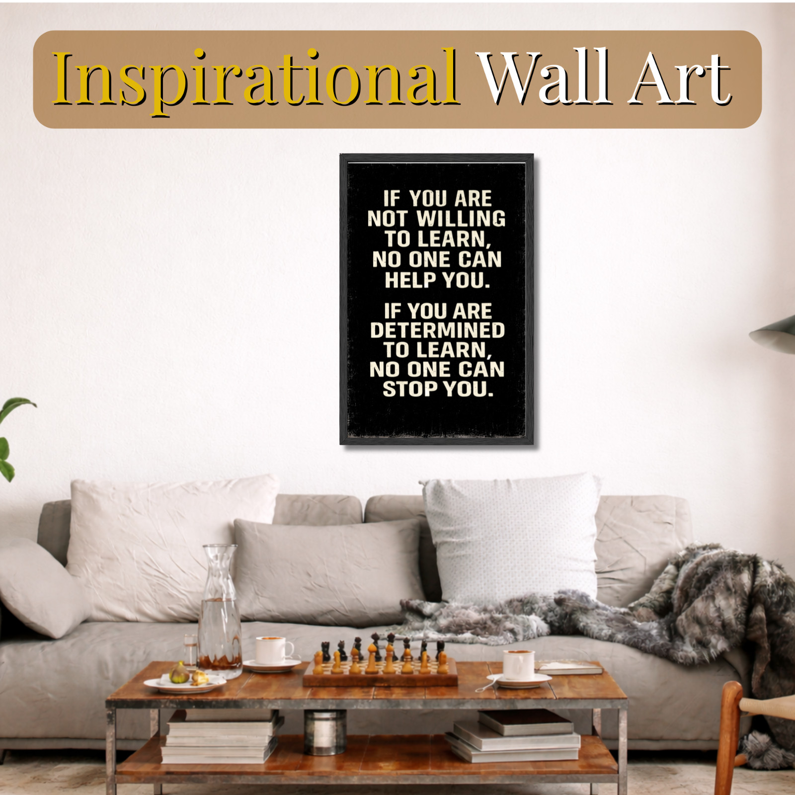 If You Are Not Willing to Learn Motivational Poster 11×17 Framed Wall Art Gift