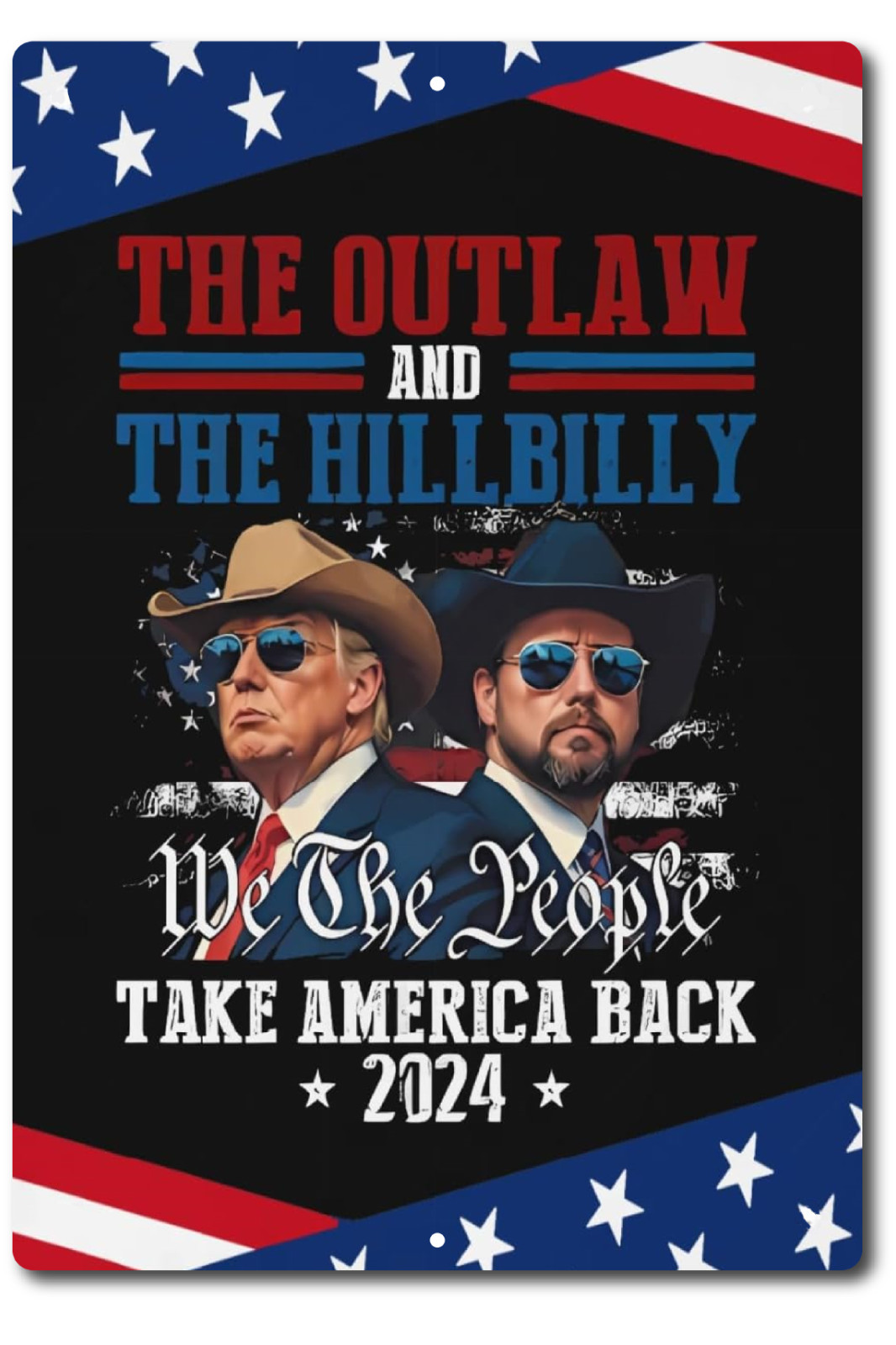 2024 Tin Metal Sign Trump DONALD TRUMP The Outlaw Hillbilly Trump Vance 2024 Won