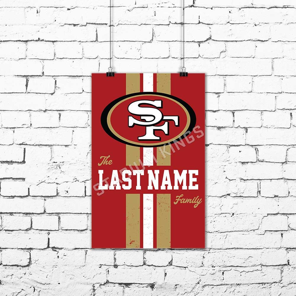 Personalized San Francisco 49ers Family Name Football Poster Print- 11×17 inches