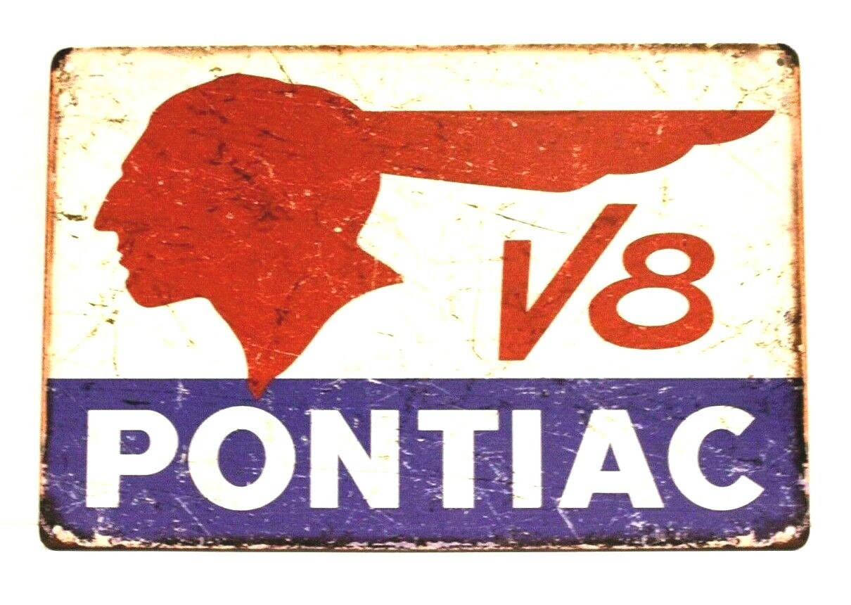 Pontiac Cars Tin Sign Metal Vintage Rustic Style Garage Auto Indian Chief XZ