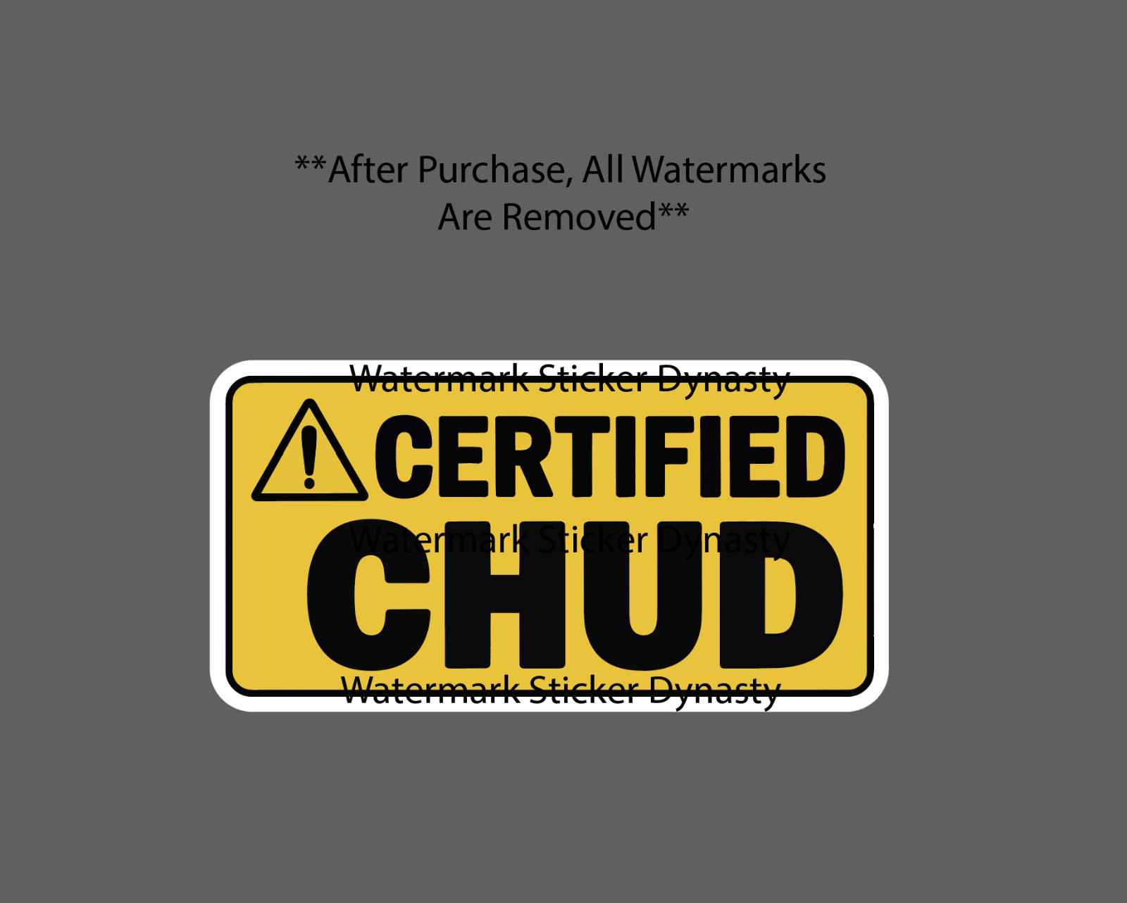 Certified Chud Sticker Waterproof Decal Humor Funny Looks Man Quote Gift NEW