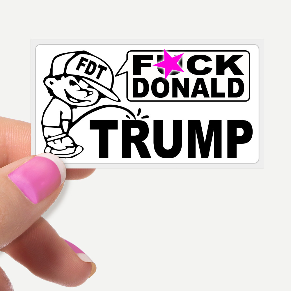 ”FK DONALD TRUMP” Piss on Trump FDT Sarcastic Funny Political Bulk Sticker Packs