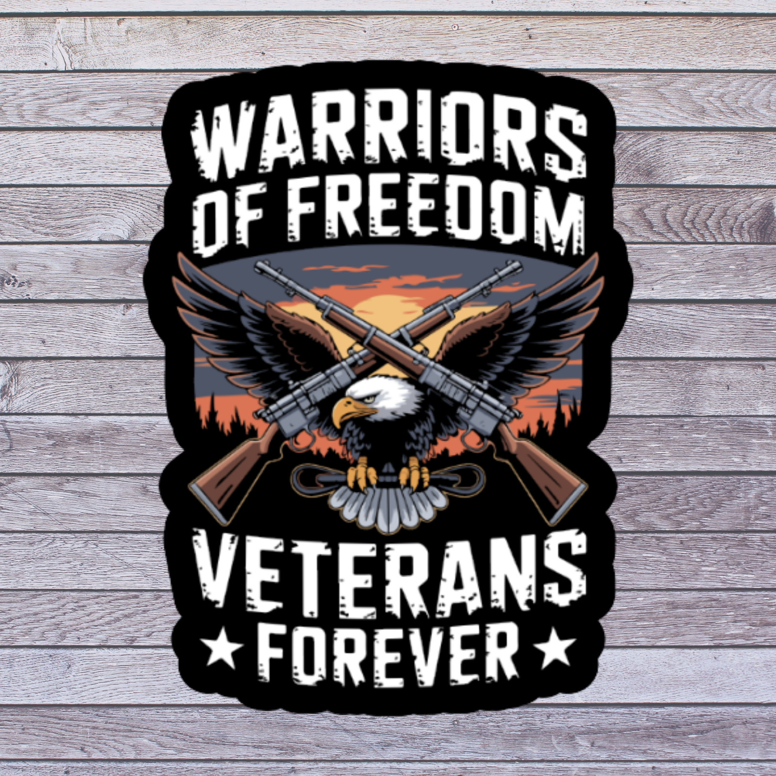 Veterans Sticker Vinyl Decal Warriors Of Freedom Veterans Forever Eagle