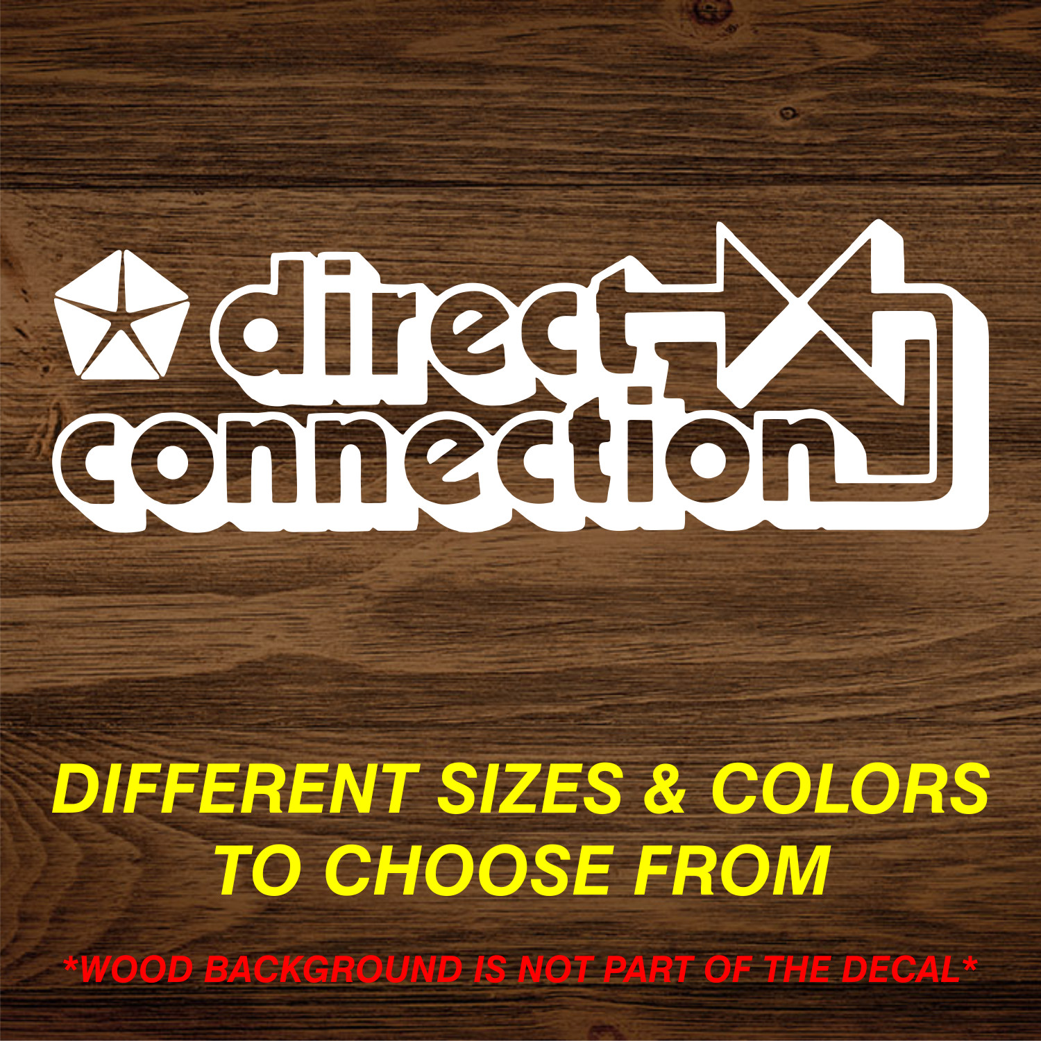 Vinyl Decal Sticker Fits Direct Connection