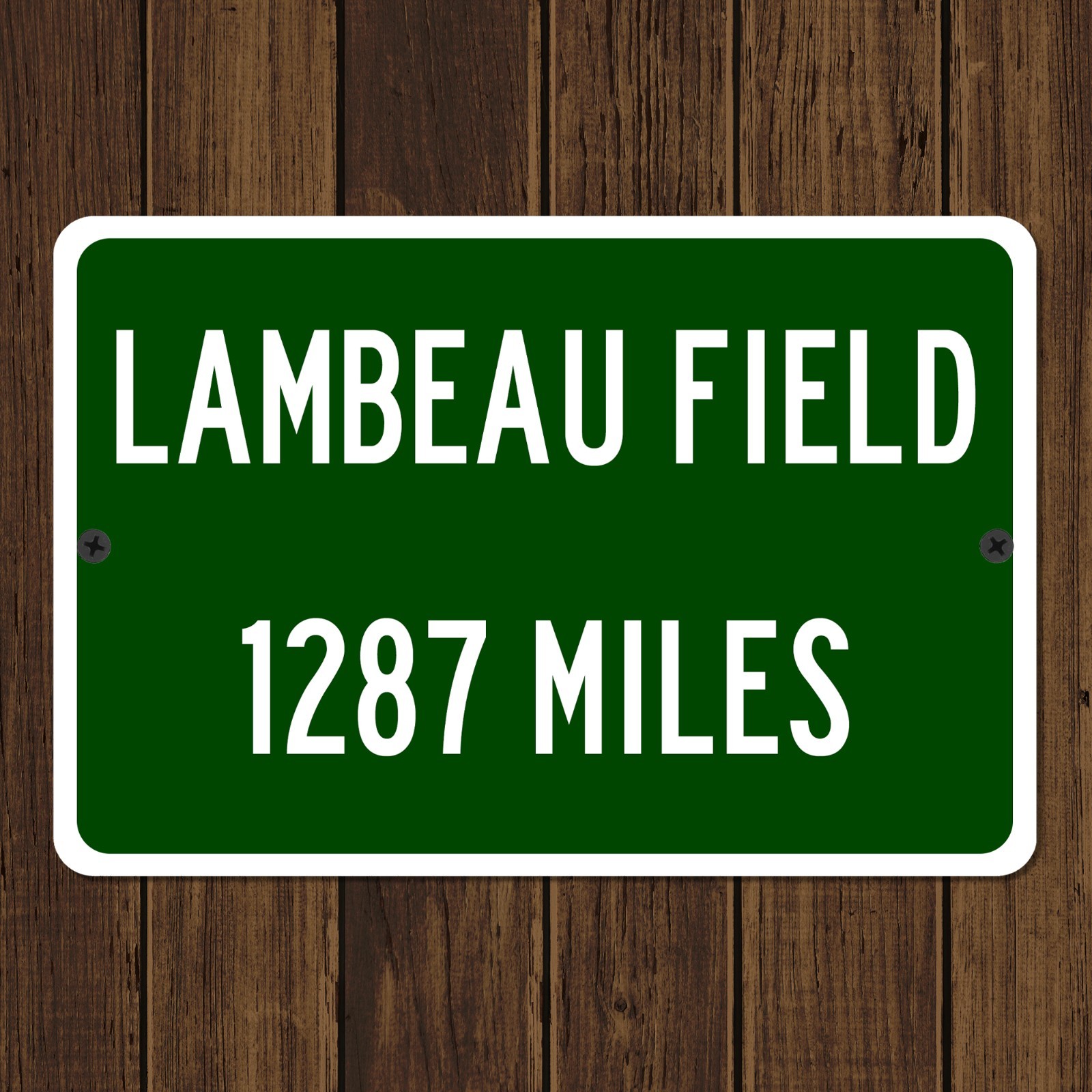 Custom Lambeau Field Distance Sign Green Bay Packers Fan Mileage Road Sign Gift