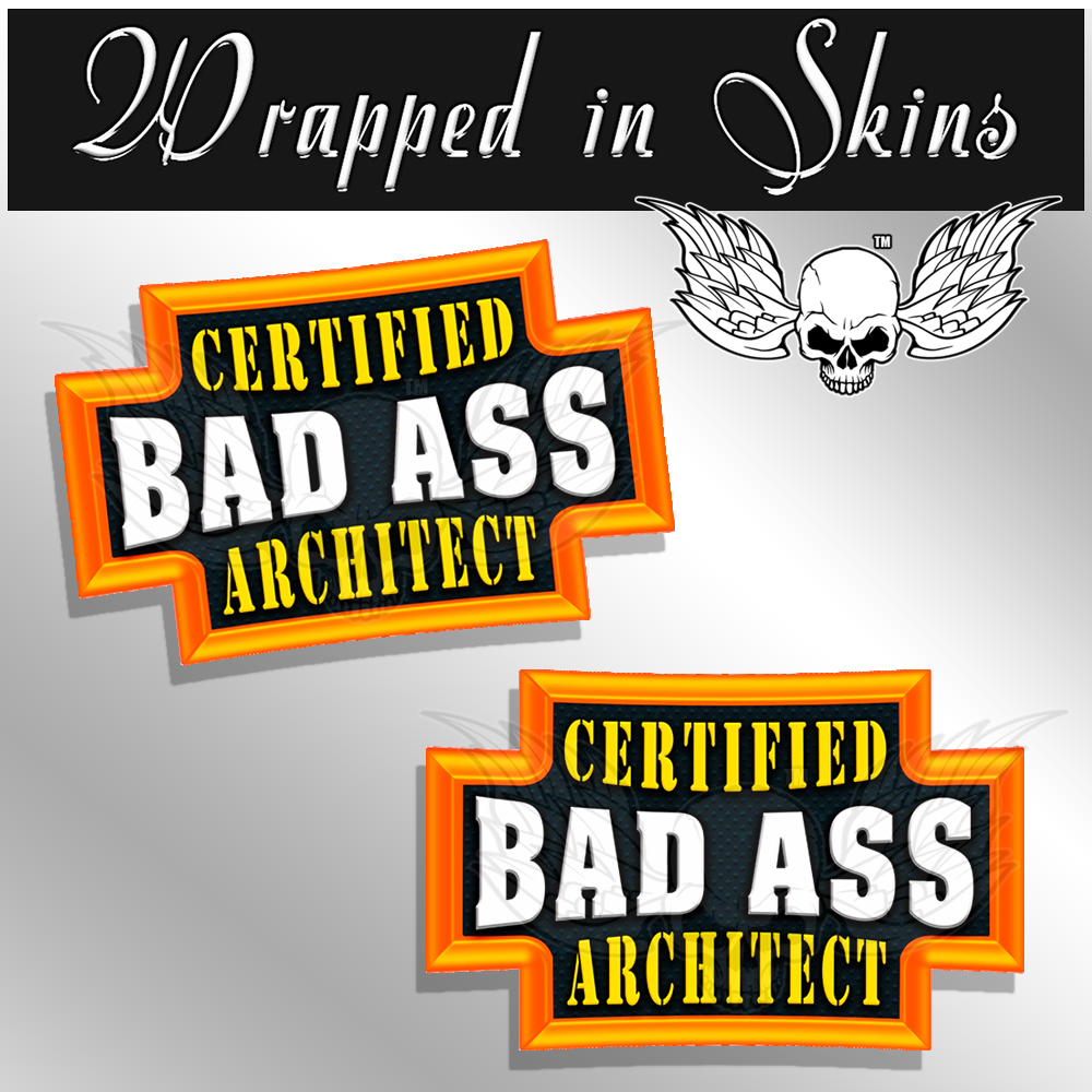 Architect Stickers Certified Bad Ass Decals Funny Stickers – 2 PACK Vinyl Decals
