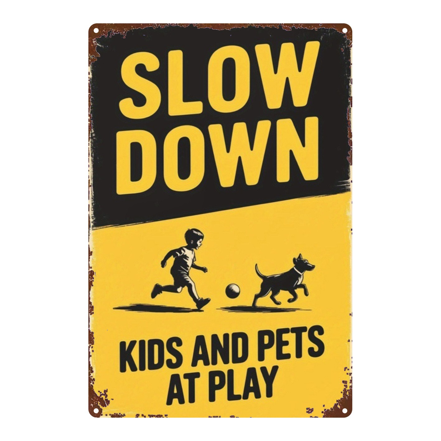 Vintage ”Slow Down Kids Pets At Play” Metal Tin Sign Home Yard Safety Decor