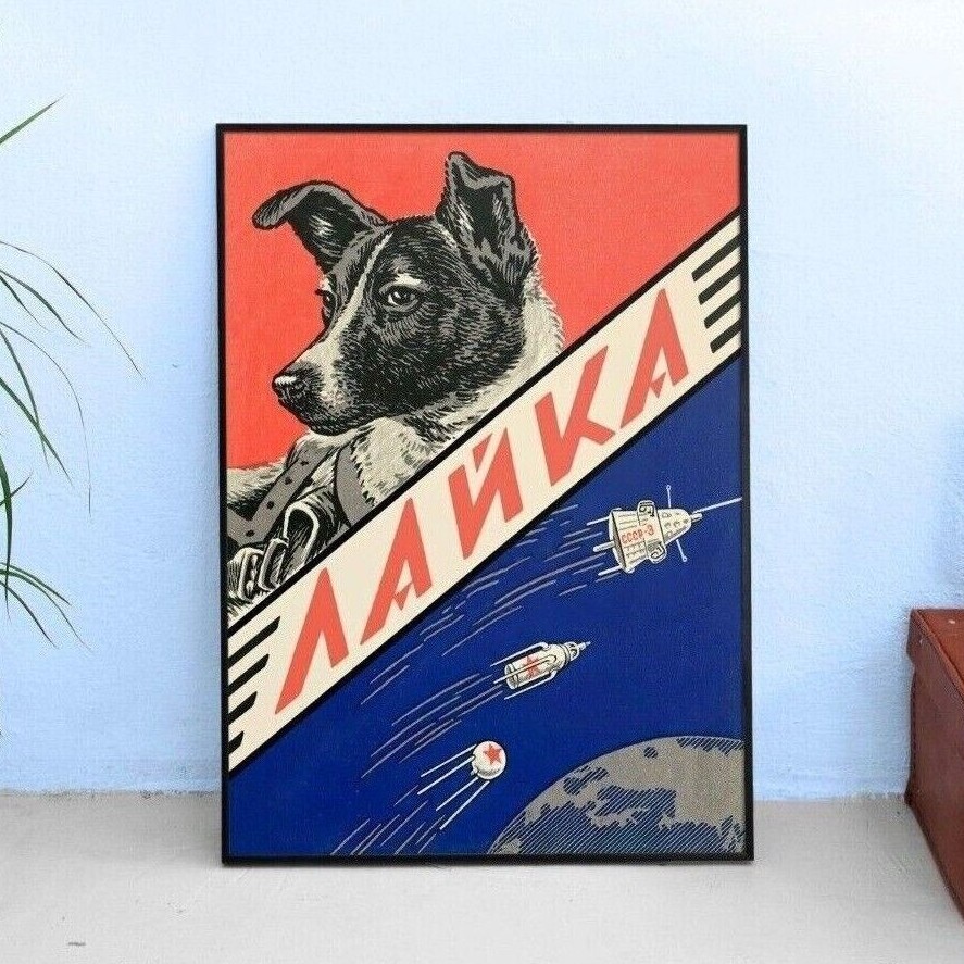 Laika, first space dog, 1960s — Soviet vintage space poster, propaganda poster