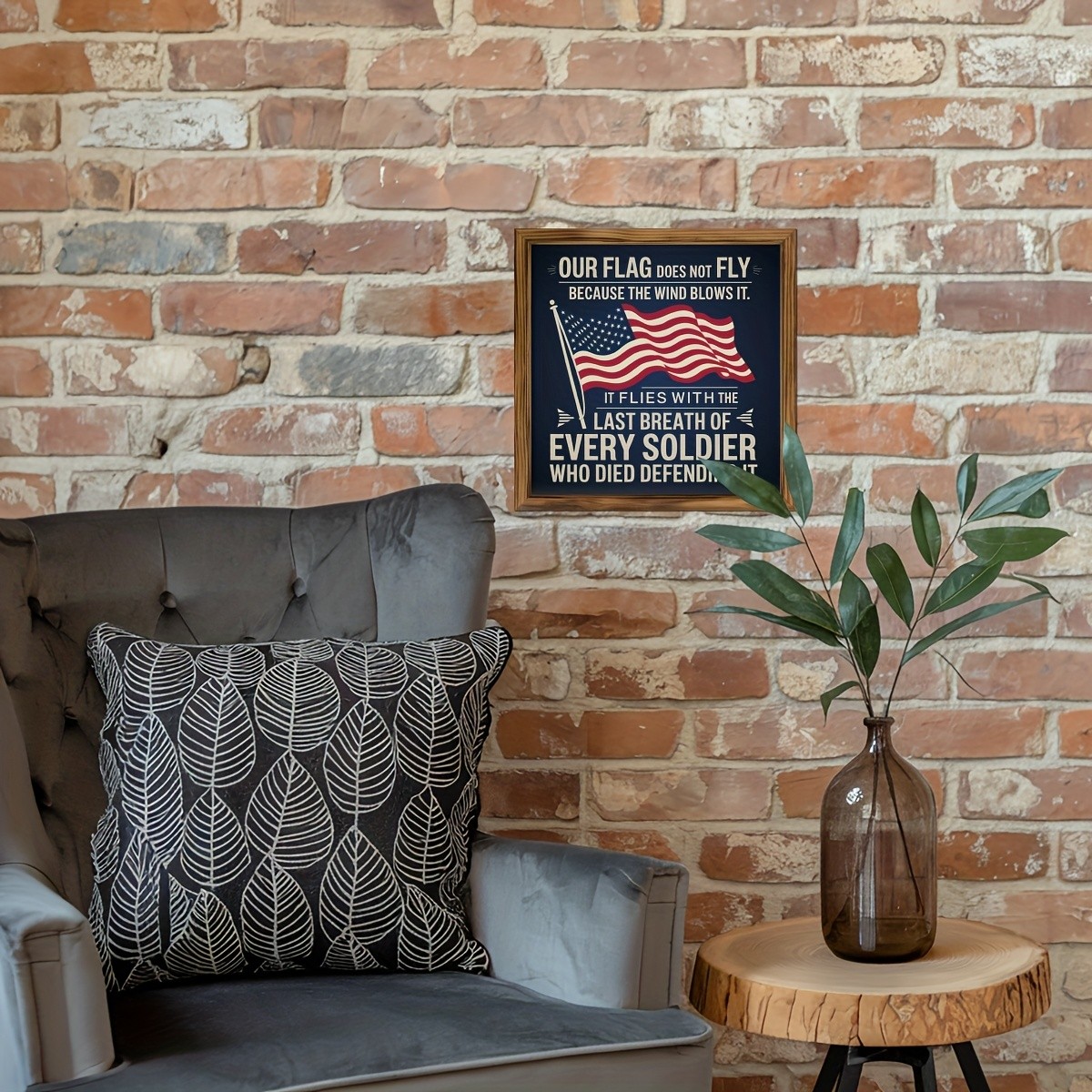 Our Flag Does Not Fly Patriotic Soldier Wooden Plaque 4th Of July USA Flag Decor