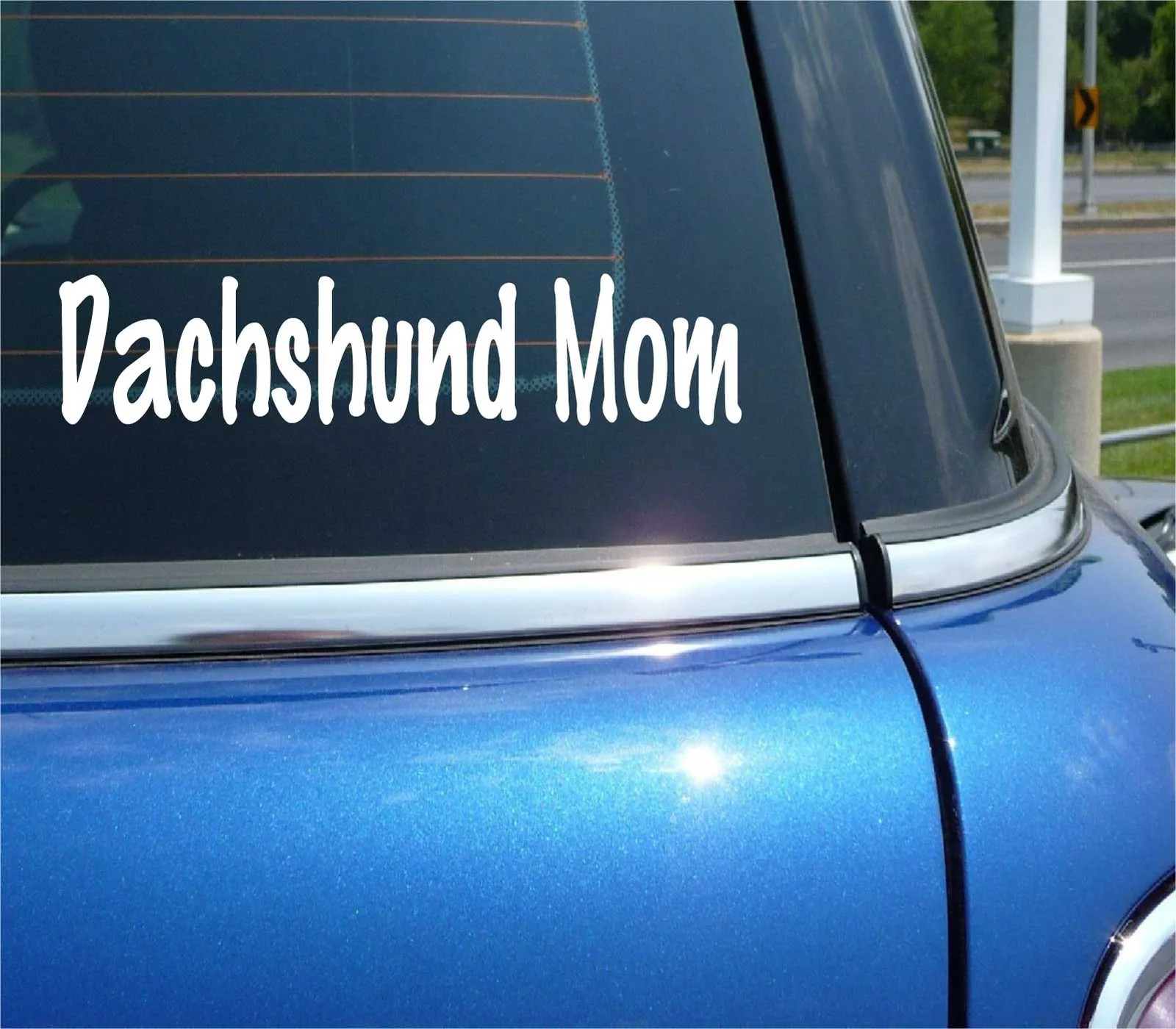DACHSHUND MOM DOG PET FUNNY DECAL STICKER ART CAR WALL