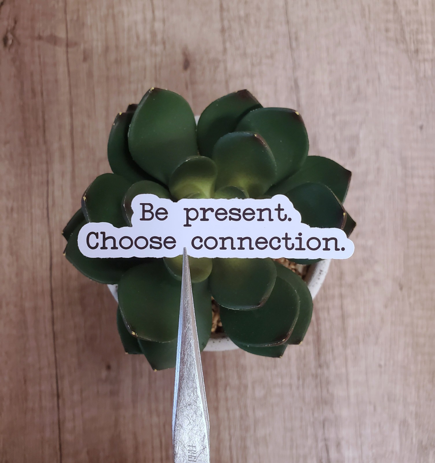 Be Present Choose Connection Vinyl Sticker | Contour Cut, Glossy Vinyl