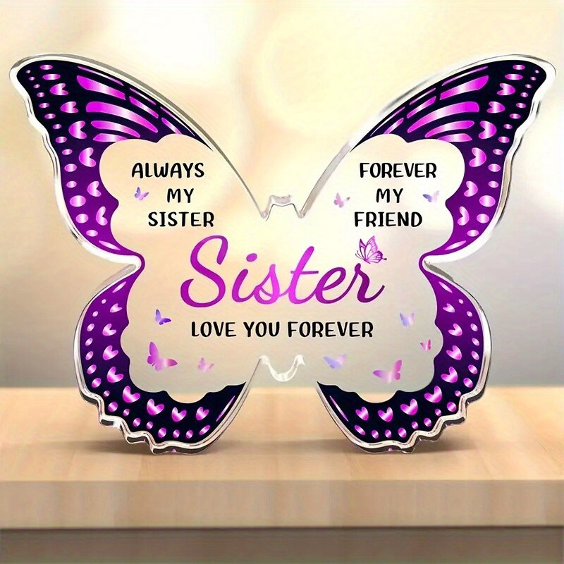 1 Piece Acrylic Butterfly Floral Design “Love You Sisters Forever” Home Decor
