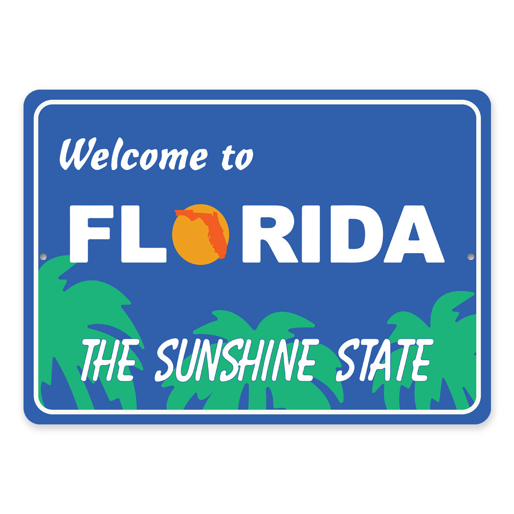 Welcome To Florida Road Metal Sign