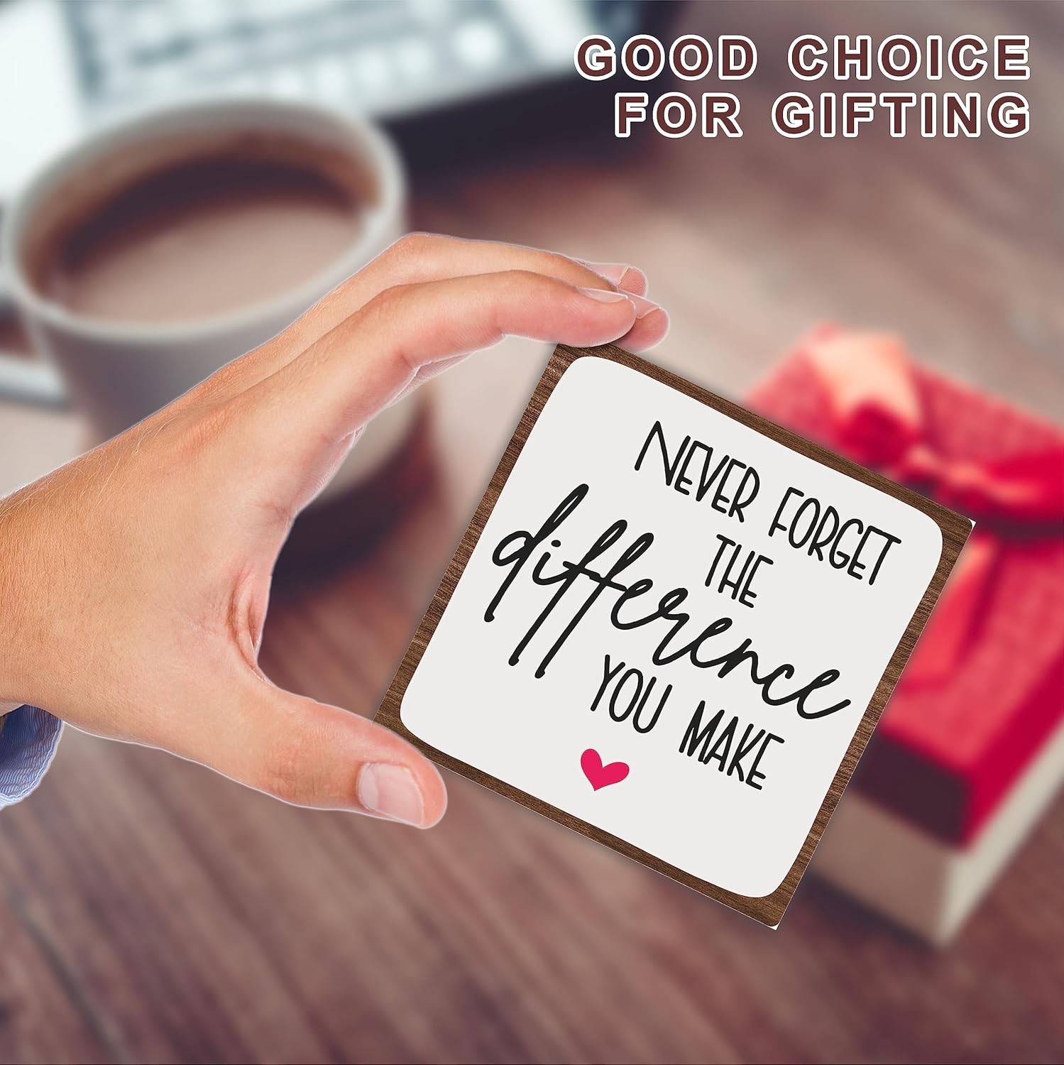 Wooden Sign – Never Forget The Difference You Make