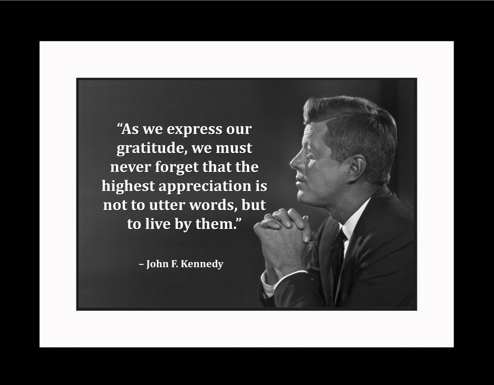 John F. Kennedy As We Express Poster Print Picture or Framed Wall Art