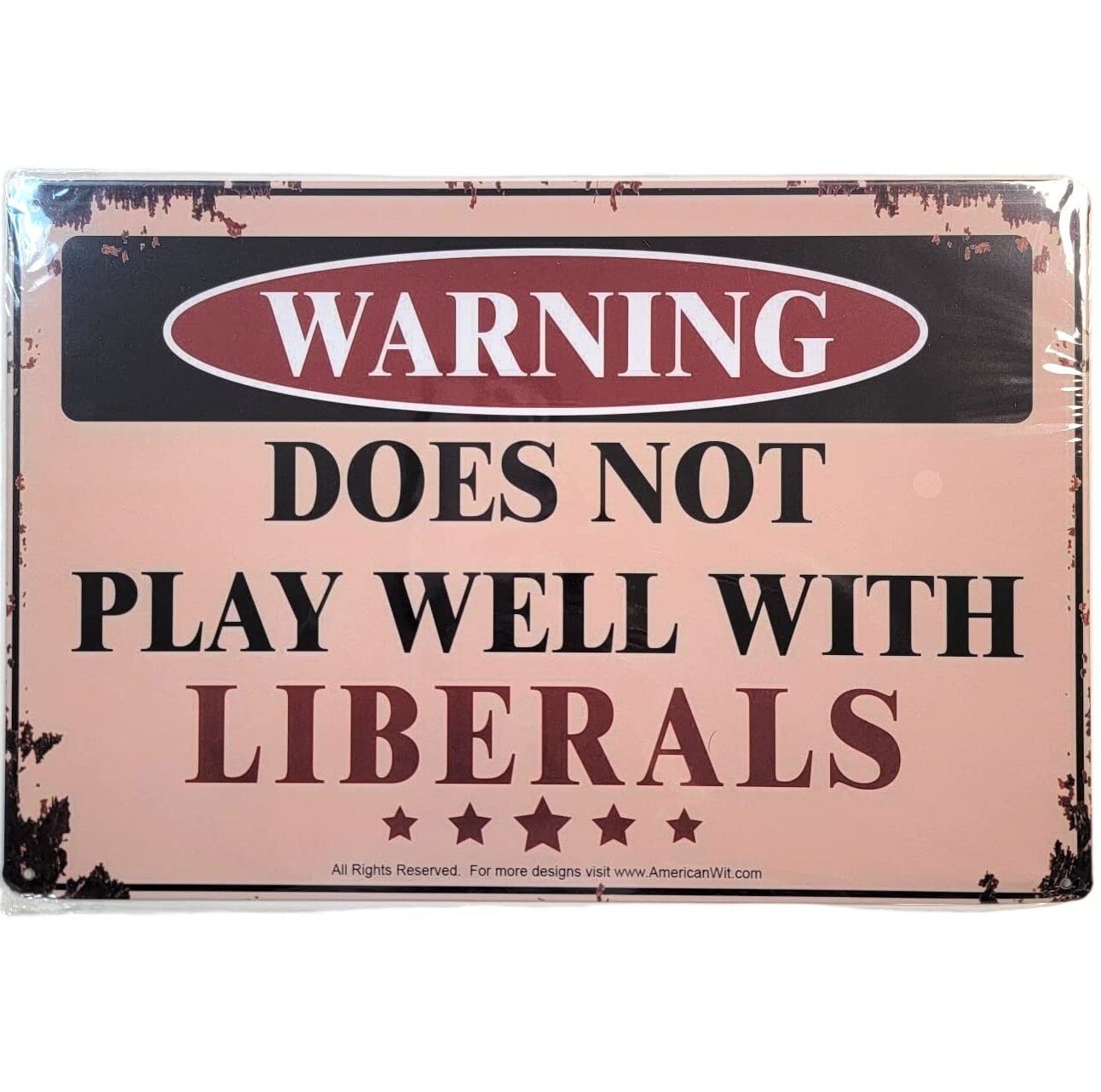 AMERICAN WIT 8″ x 12″ Metal Sign (WARNING – Does Not Play Well With Liberals)