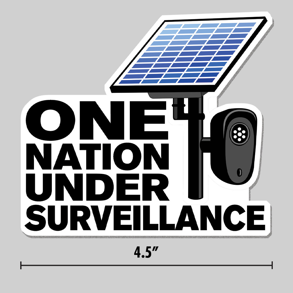 Anti-Flock Sticker ”One Nation Under Surveillance” Camera 4.5″ Vinyl Decal