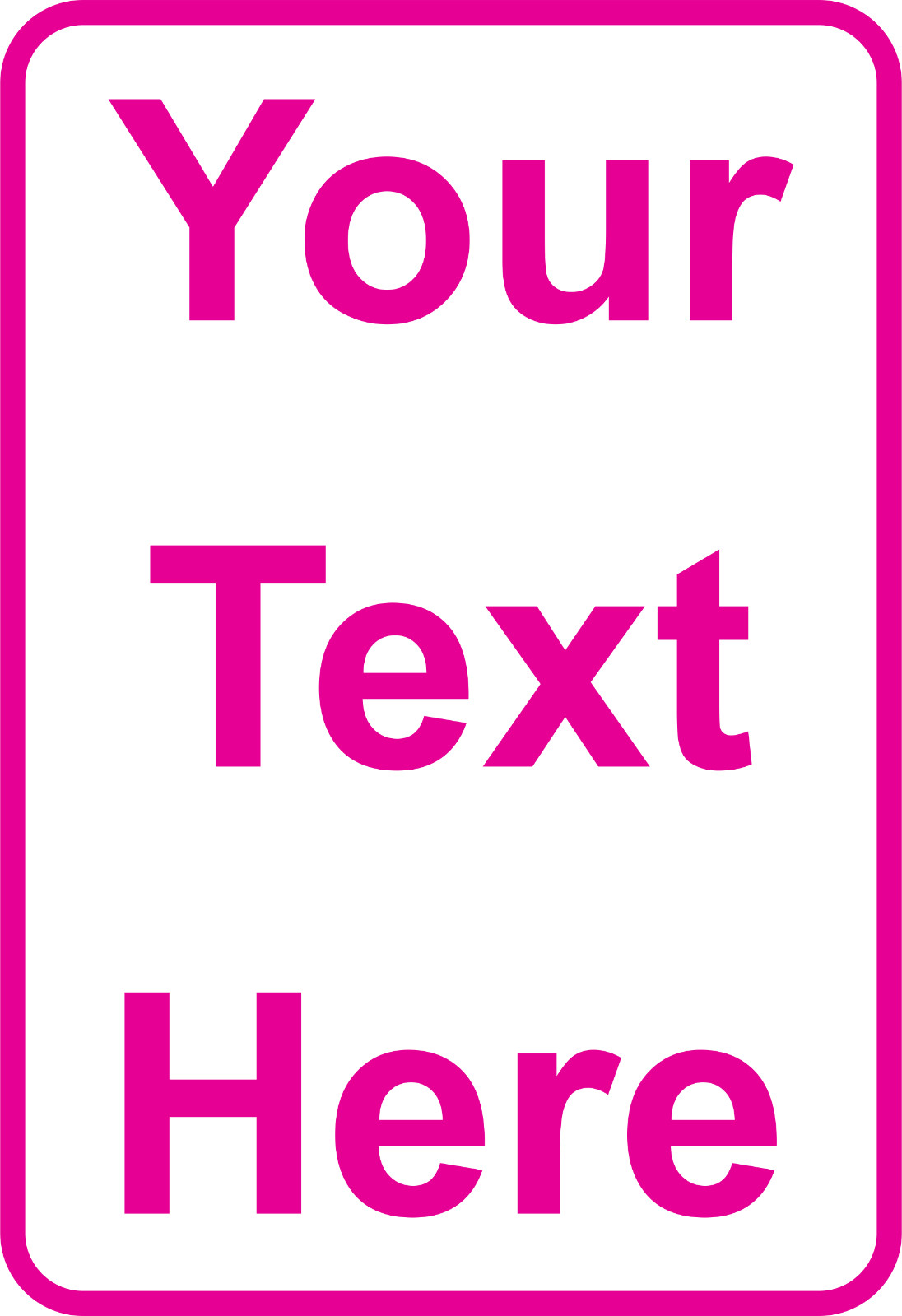 New Personalized Aluminum Metal Sign Customized With Custom Text 12″ x 8″ Size