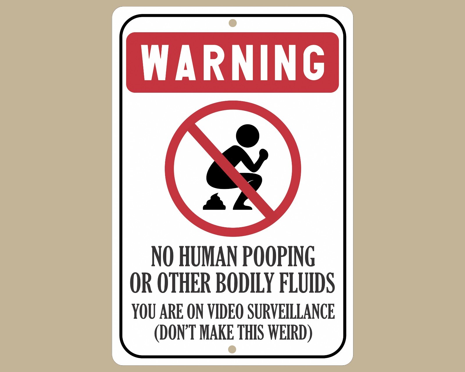 No Human Pooping Warning Sign, Aluminum Outdoor Yard Sign, Video Surveillance