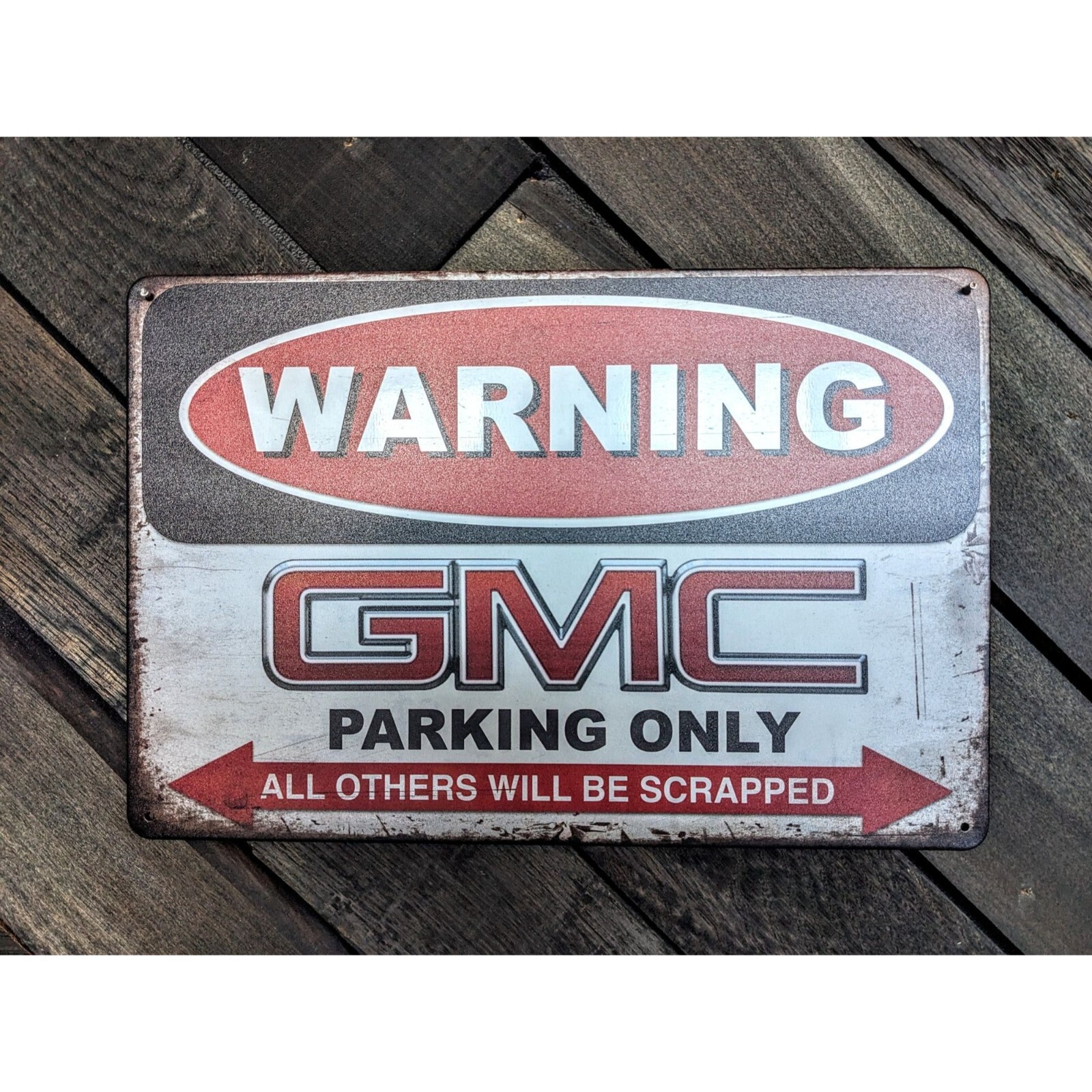 GMC Parking Only Sign – 12in x 8in