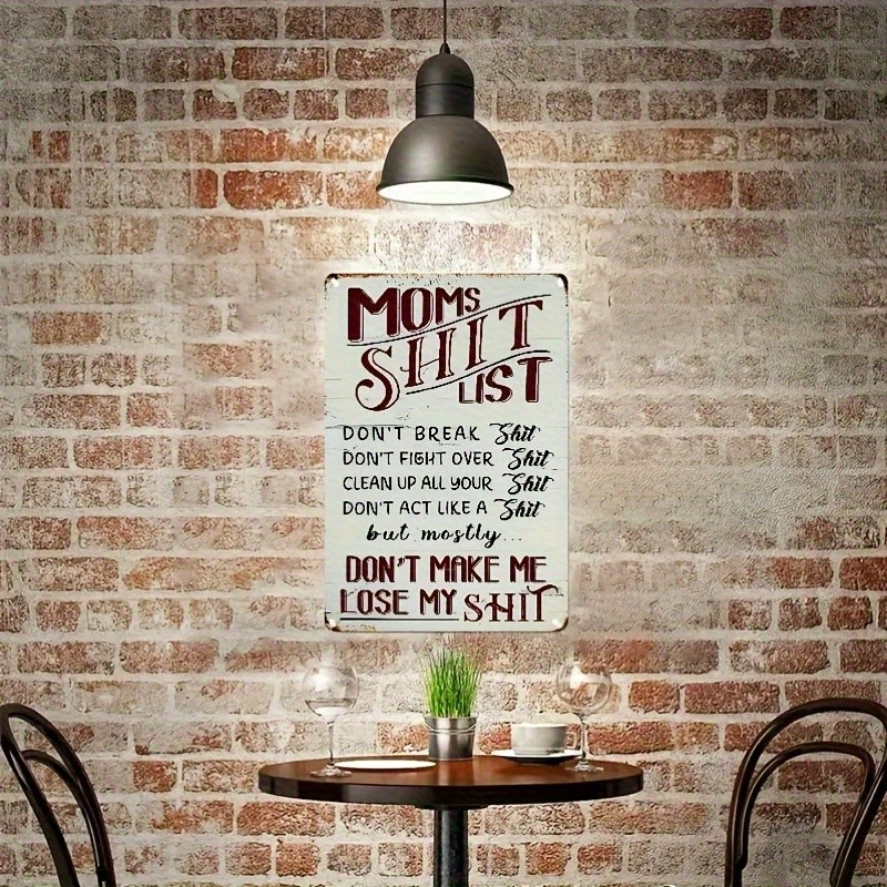 Vintage Metal Tin Sign ”Mom’s Funny List” Funny Mom Gift Home Wall Decor