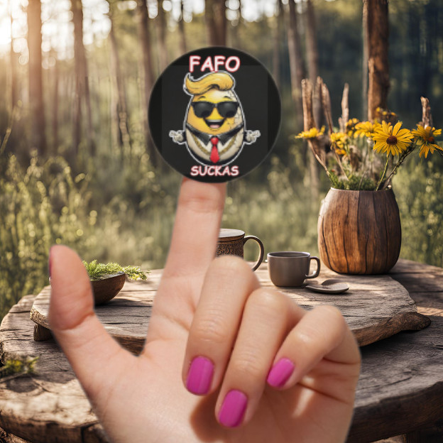 FAFO SUCKAS Trump Egg Political Humor Food Meme Vinyl Decal Round Sticker Roll