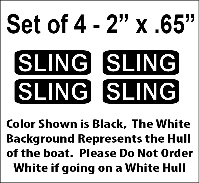 Set of 4 – 2″ x .65″ Sling Boat Decals