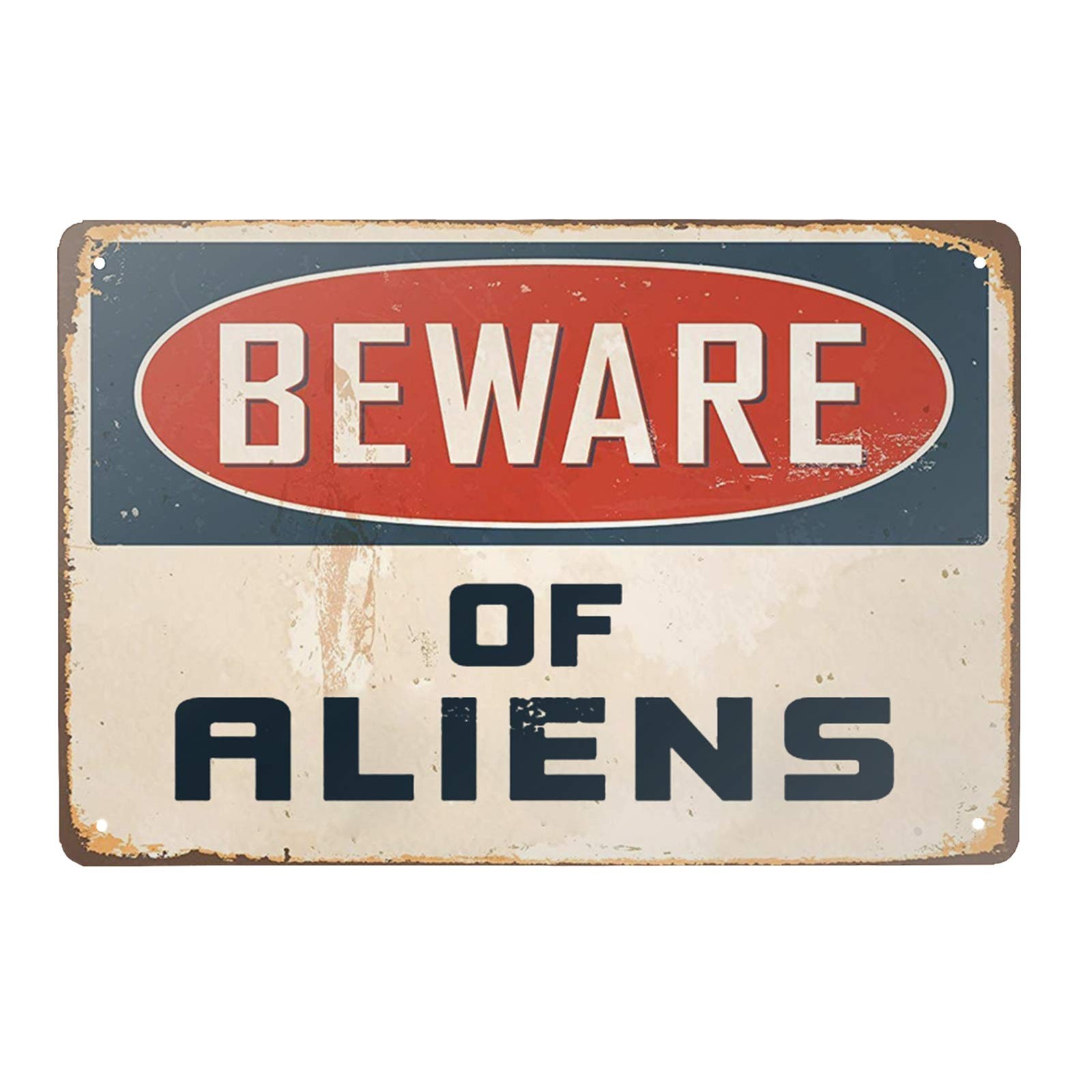 New Metal Sign Aluminum Beware of Aliens 12″ x 8″, as picture1982