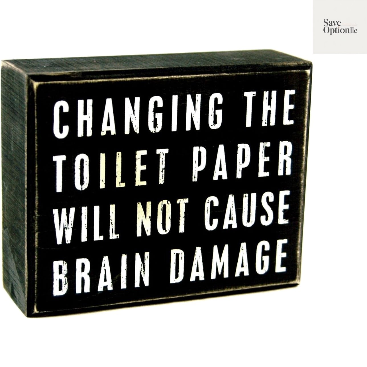 Classic Box Sign, 5 x 4-Inches, Changing The Toilet Paper