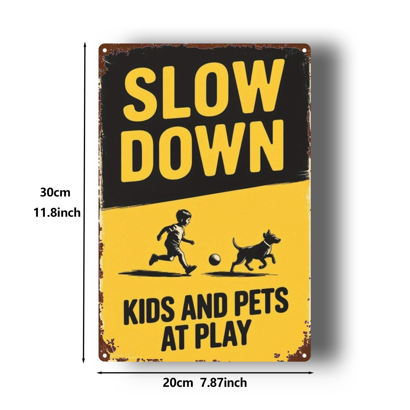 Vintage ”Slow Down Kids Pets At Play” Metal Tin Sign Home Yard Safety Decor