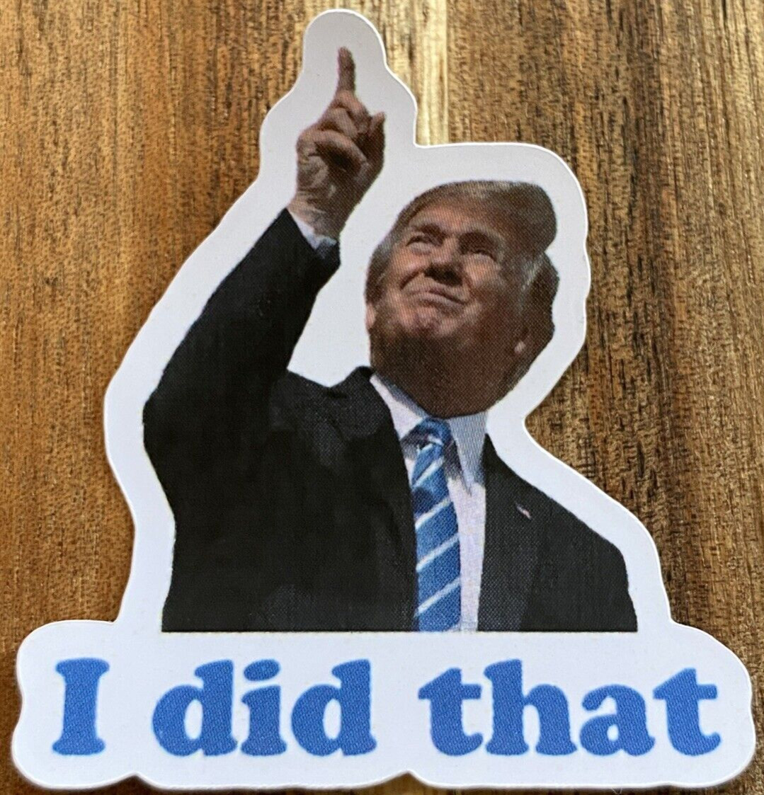 50 Donald Trump I DID THAT Stickers Gas Prices Pump Station Trump Sticker