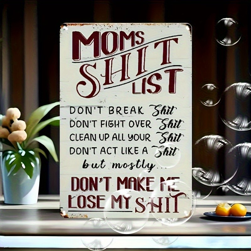 Vintage Metal Tin Sign ”Mom’s Funny List” Funny Mom Gift Home Wall Decor