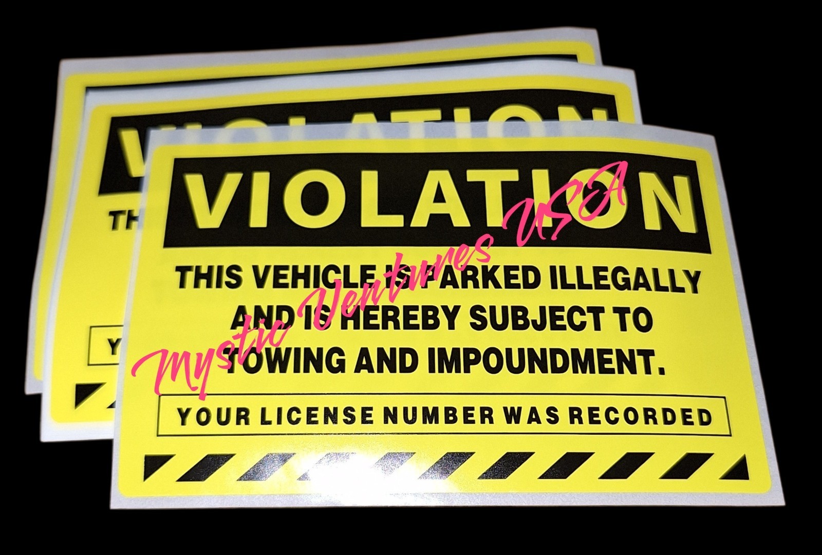 5 Pieces Parking VIOLATION Sticker 4″ x 3″ SUBJECT TO TOWING License # Recorded!