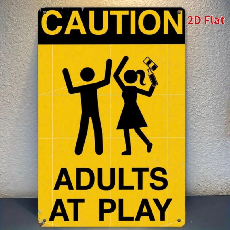 Adults At Play Sign Aluminum 8×12 Durable Metal Wall Decor Warning Sign