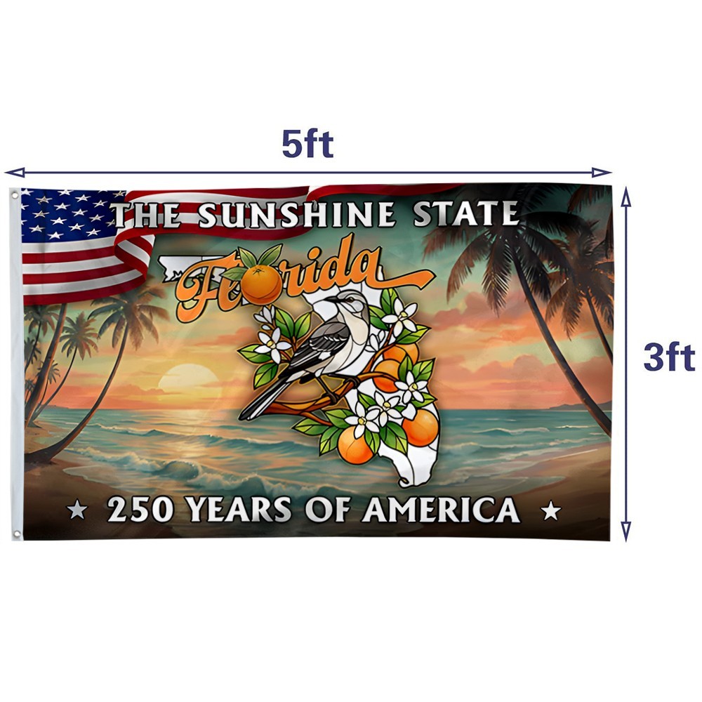 The Sunshine State Florida 250 Years patriotic Flag Banner 3x5Feet Party Decor