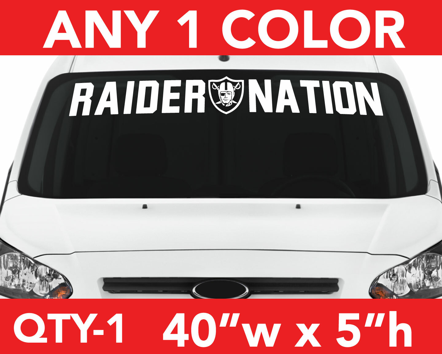 OAKLAND RAIDERS ” RAIDER NATION ” WINDSHIELD DECAL STICKER 40″x 5″ ANY 1 COLOR