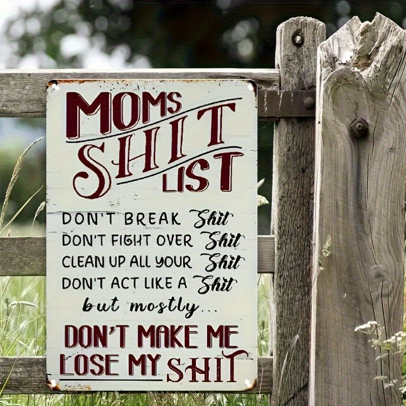Vintage Metal Tin Sign ”Mom’s Funny List” Funny Mom Gift Home Wall Decor