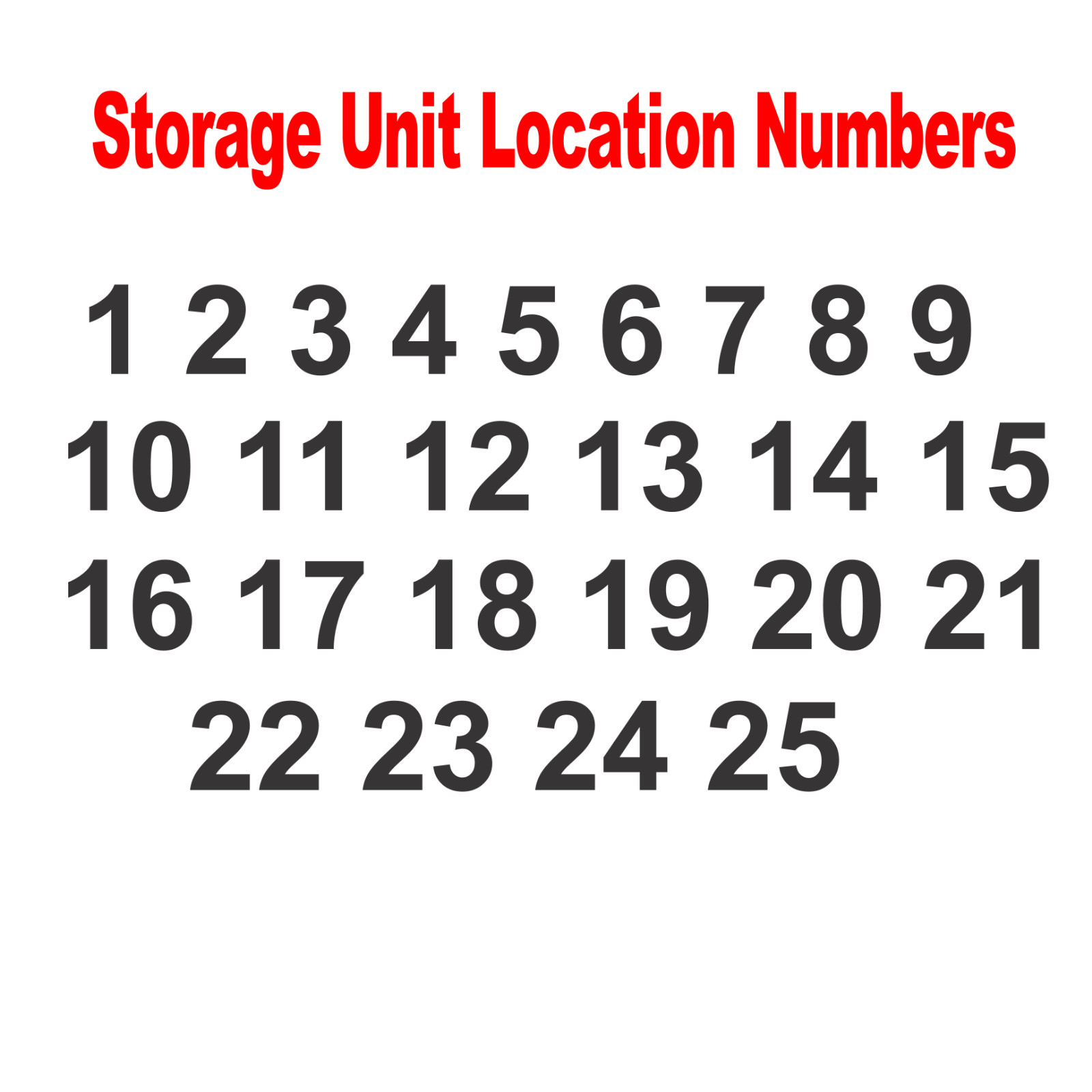 Storage Unit Location Numbers 1-25 Vinyl Sticker Decals – Select Color & Size