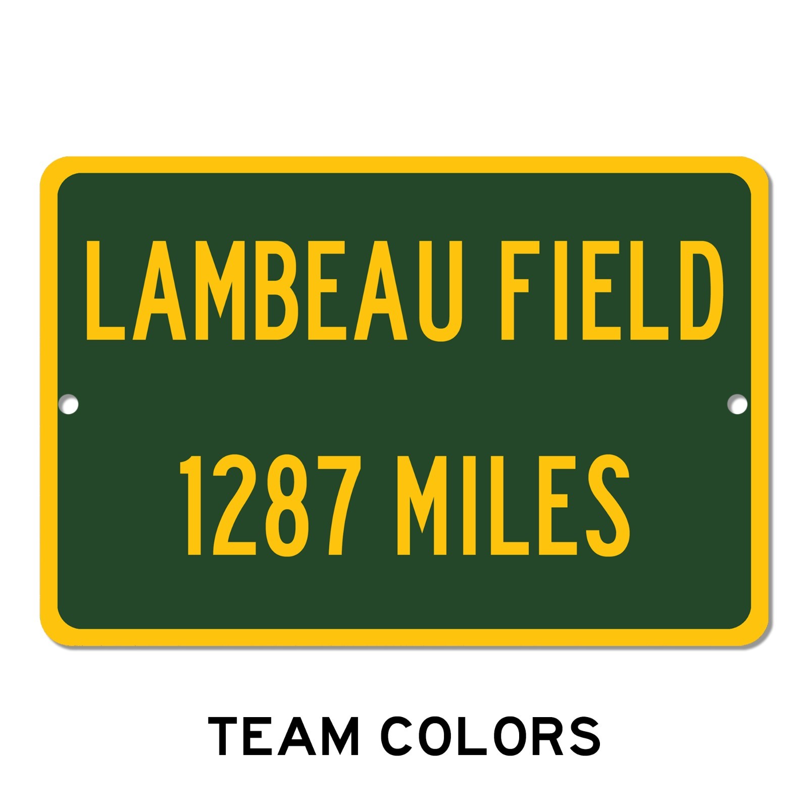 Custom Lambeau Field Distance Sign Green Bay Packers Fan Mileage Road Sign Gift