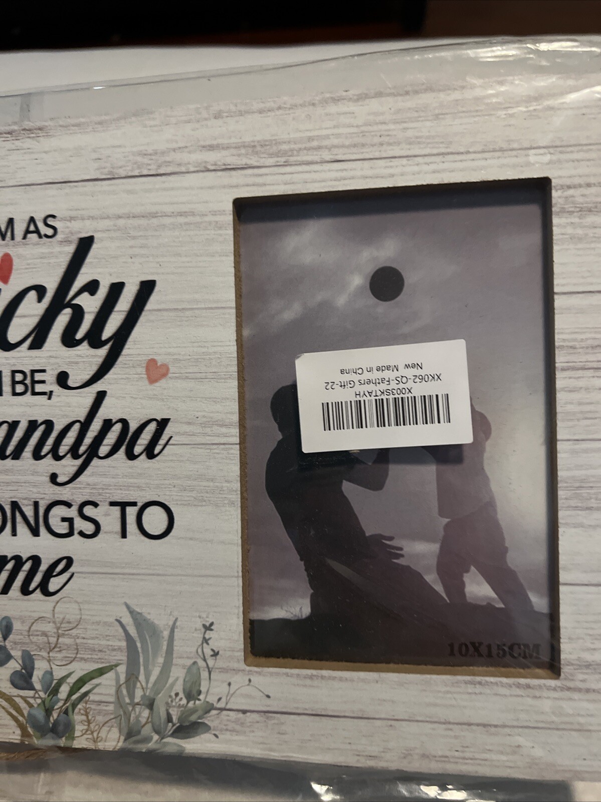 I’m As Lucky As Can Be Grandpa Belongs To Me Picture Frame 4’’ X 6’’