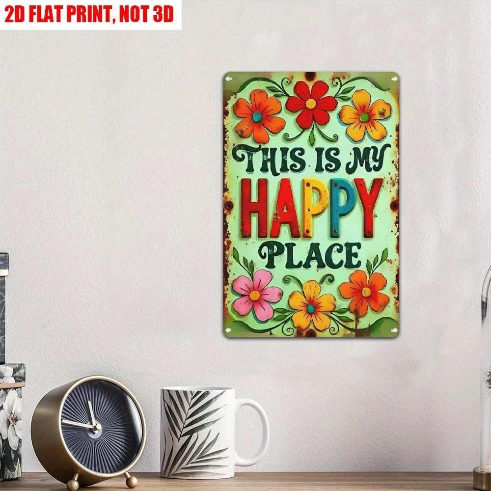 Retro Garden Decor Metal Sign This Is My Happy Place Colorful Floral Plaque 12×8