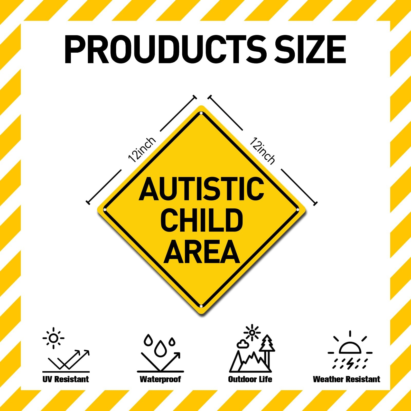 Autistic Child Area Heavy Duty Aluminum Warning Sign 12 X 12