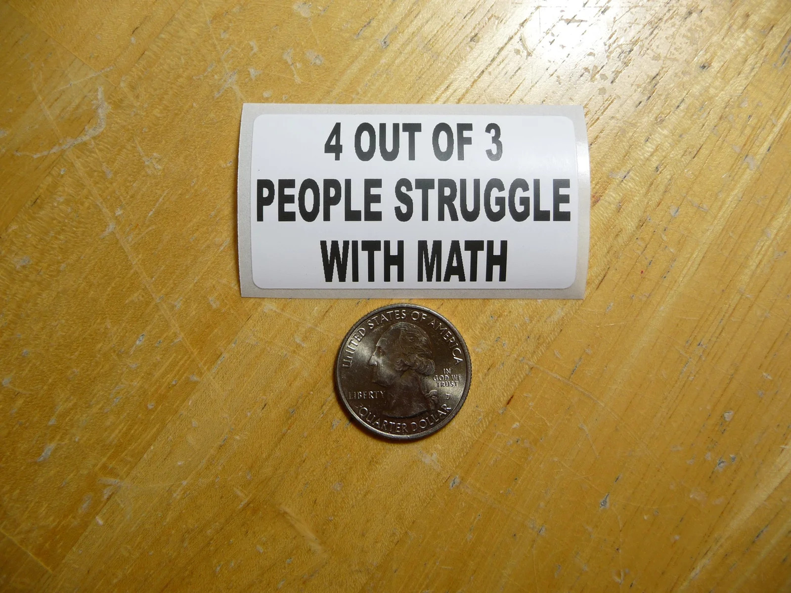 4 OUT OF 3 PEOPLE STRUGGLE WITH MATH STICKER DECAL 1 – 50 BULK PACK FUNNY