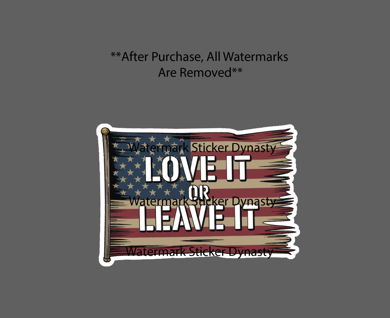 Love It Or Leave it Sticker Waterproof Decal USA America United Flag Gift NEW