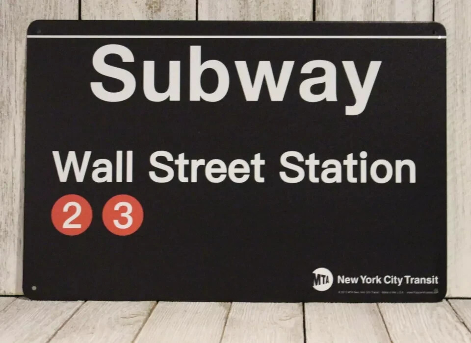 New York Wall Street Tin Sign Metal Subway Station Train MBA Grad Student Gift