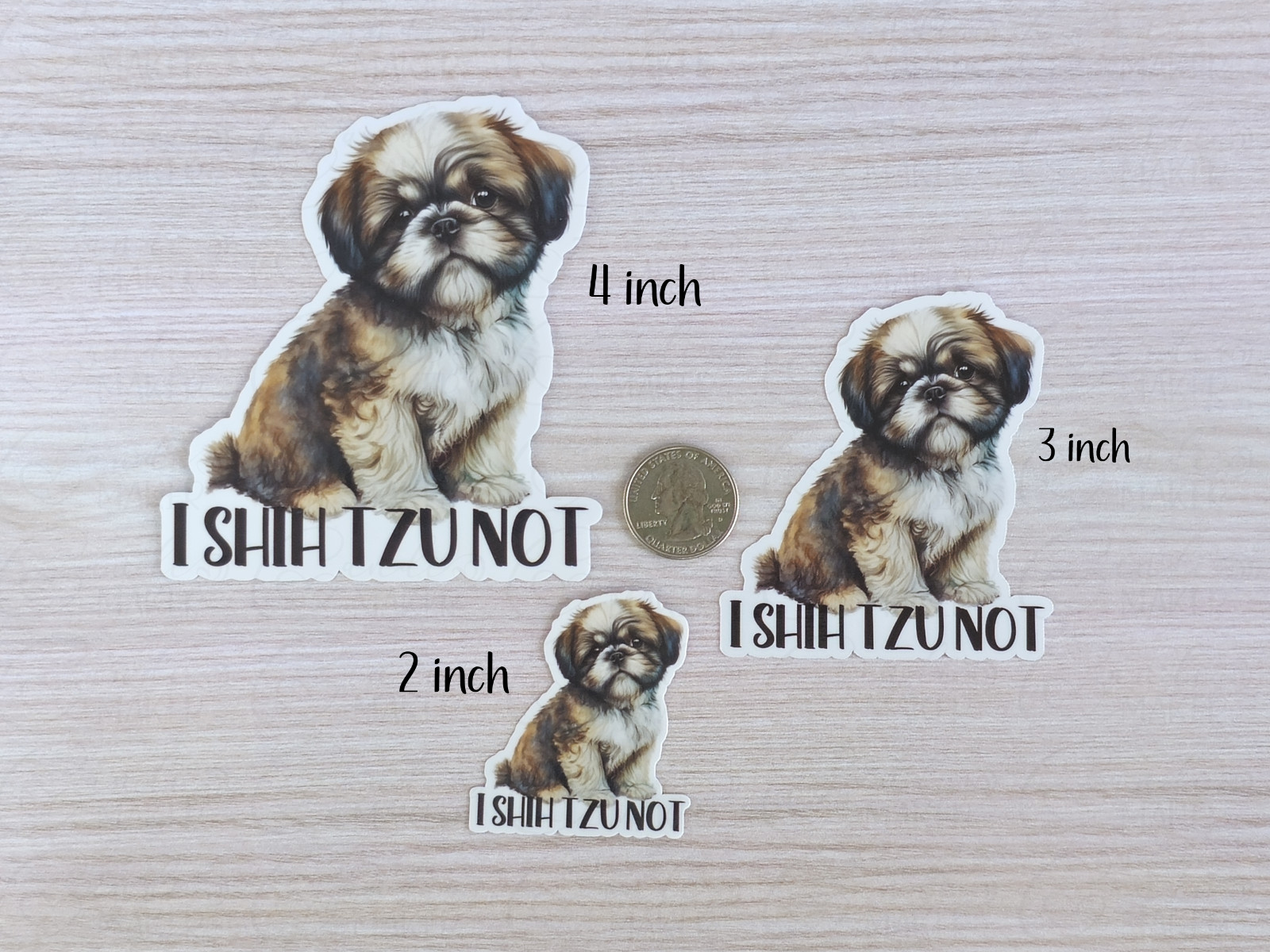 Funny Dog Vinyl Sticker, I Shih Tzu Not, Animal Pun, Puppy Humor, Pet Parent