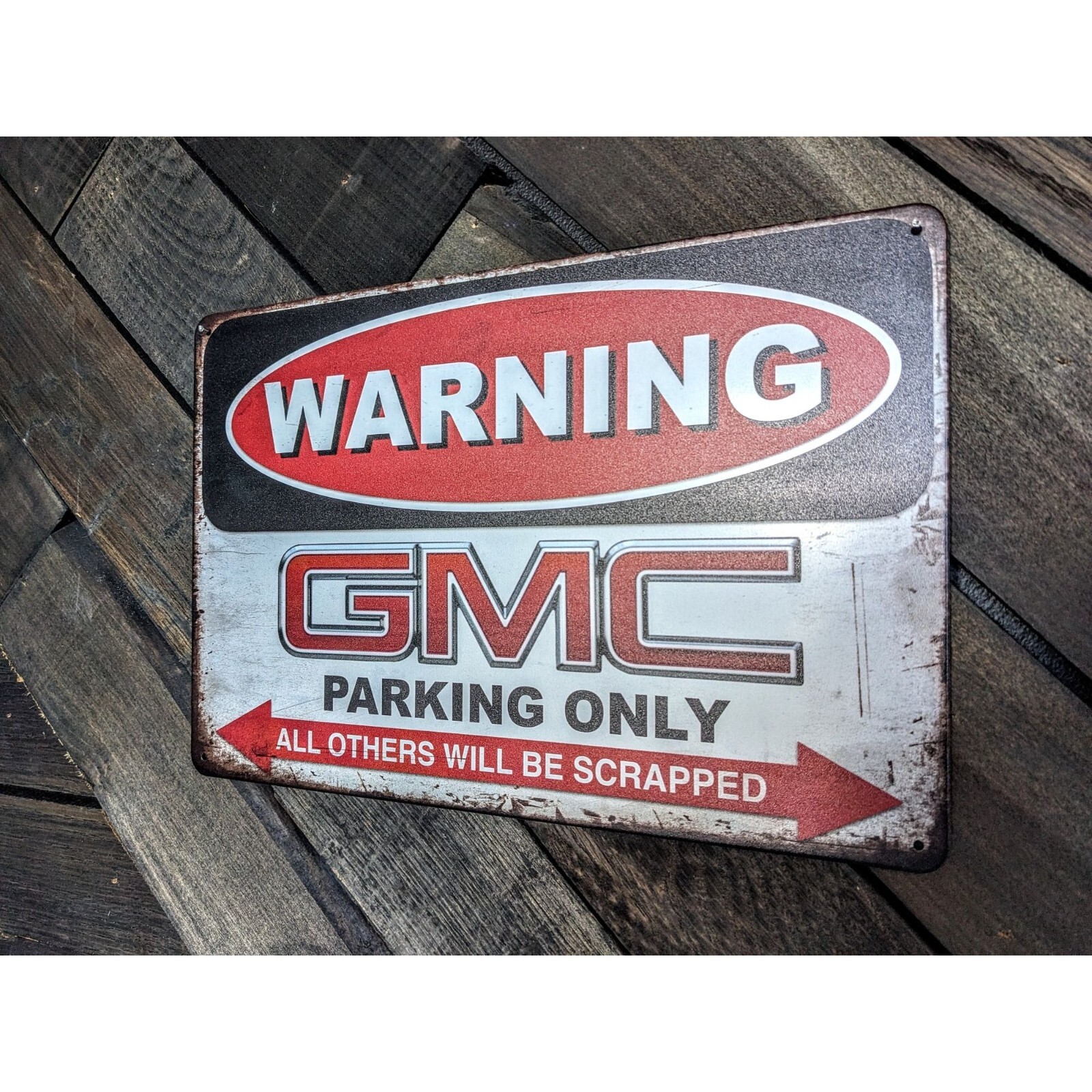 GMC Parking Only Sign – 12in x 8in